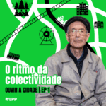 Ouvir A Cidade